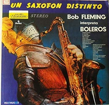Bob Fleming Un Saxofon Distinto Descargar